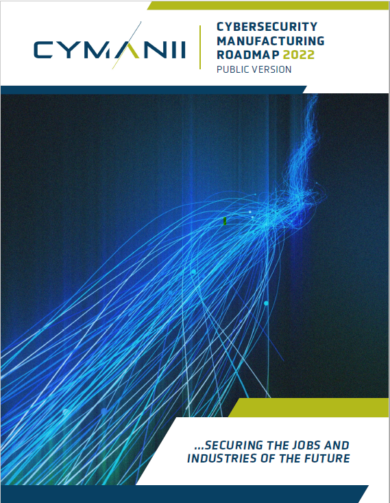 DOE CyManII Cybersecurity Manufacturing Roadmap 2022