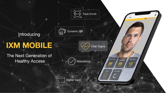 IXM Mobile app offers remote face enrollment for touchless access, digital card or QR code as contactless credentials, and Covid questionnaire and screening