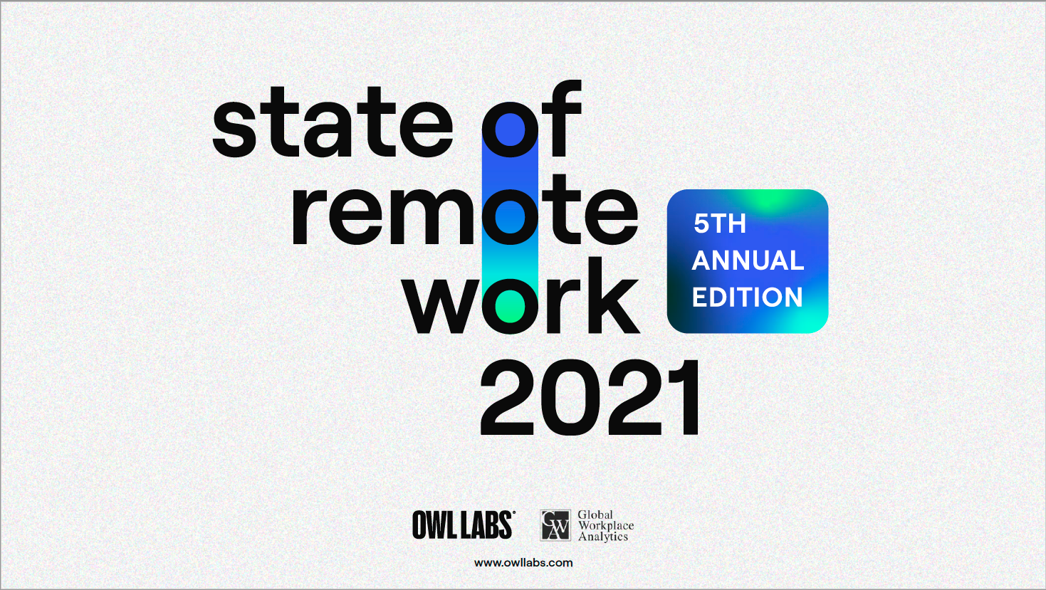 State-of-Remote-Work-2021-Global-Workplace-Analytics