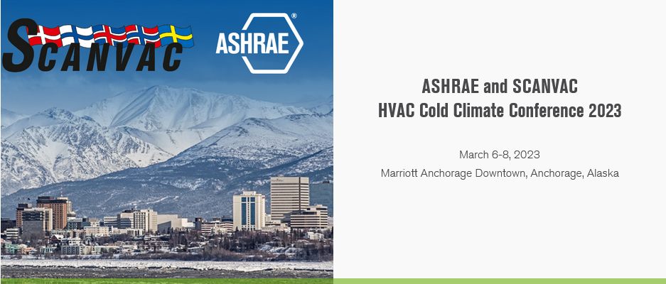 ASHRAE SCANVAC HVAC Cold Climate Conference 2023