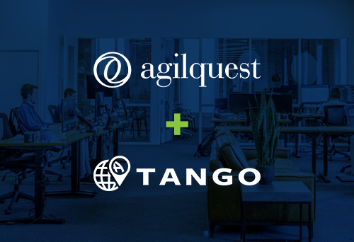 Tango+AgilQuest for hybrid workplace