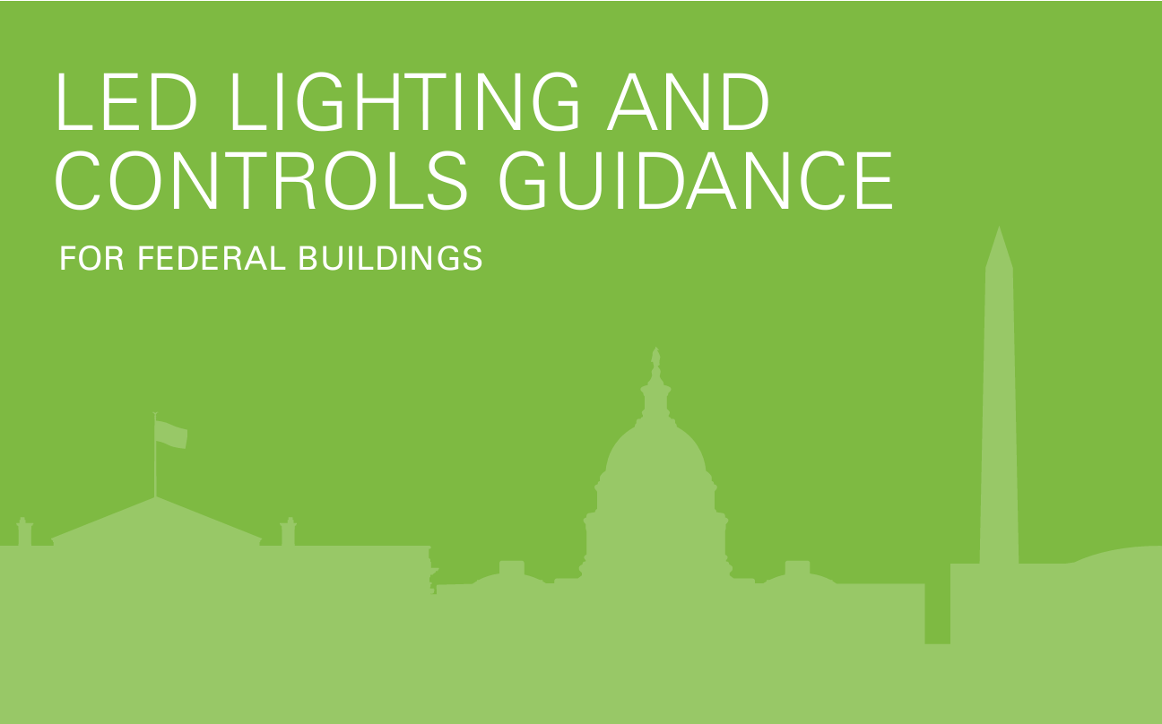 LED Lighting and Controls Guidance
